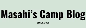 Masahi's Camp Blog